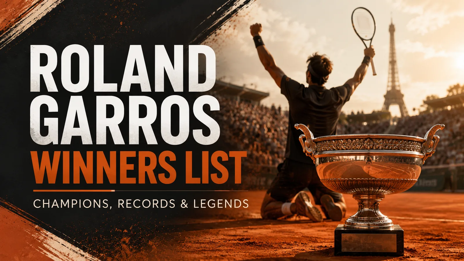 Roland Garros Winners List: Champions, Records & Legends